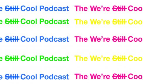 We're Still Cool Podcast