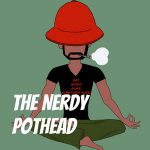 The Nerdy Pothead